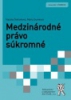 Inzerát na knihu Medzinárodné právo súkromné