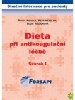 Dieta při antikoagulační léčbě - Svazek I