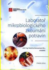 Laboratoř mikrobiologického zkoumání potravin
