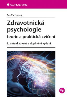 Zdravotnická psychologie - Teorie a praktická cvičení, 2. vydání