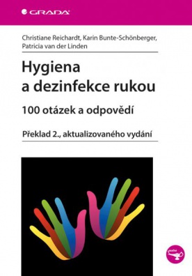 Hygiena a dezinfekce rukou - 100 otázek a odpovědí, 2. vydání