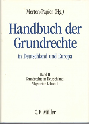 Handbuch der Grundrechte in Deutschland und Europa Band II