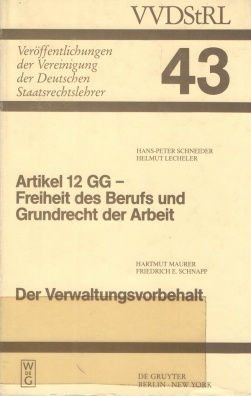 Veröffentlichungen der Vereinigung der Deutschen Staatsrechtslehrer. Band 43