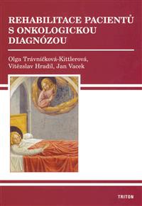 Rehabilitace pacientů s onkologickou diagnózou