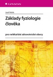 Základy fyziologie člověka - pro nelékařské zdravotnické obory