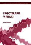 Ergoterapie v praxi