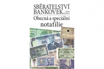 Sběratleství bankovek - Obecná a speciální notafilie