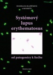 Systémový lupus erythematosus /od patogenézy k liečbe