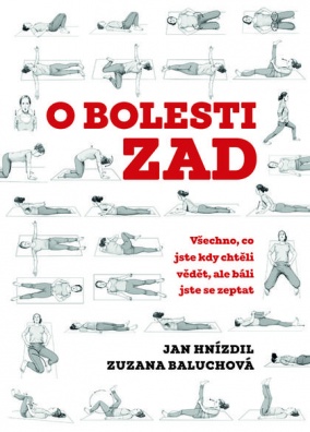 O bolesti zad. Všechno, co jste kdy chtěli vědět, ale báli jste se zeptat
