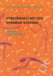 Vyšetřovací metody hybného systému