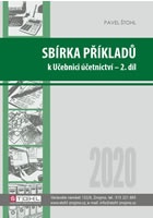 Sbírka příkladů k učebnici účetnictví II. díl 2020