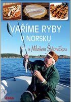 Vaříme ryby v Norsku s Milošem Štěpničkou