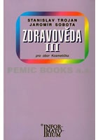 Zdravověda III - Pro 3 ročník UO Kosmetička