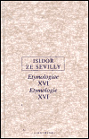 Isidor ze Sevilly - Etymologie XVI