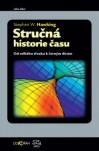 Stephen Hawking: Stručná historie času. Od velkého třesku k černým dírám 3. vydání