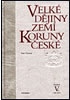 Velké dějiny zemí Koruny české V.
