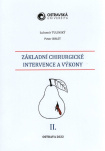 Základní chirurgické intervence a výkony II.