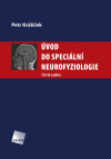 Úvod do speciální neurofyziologie 4. vydání