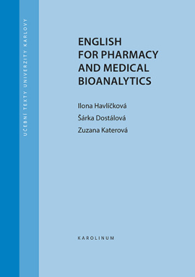 English for Pharmacy and Medical Bioanalytics 3. vyd