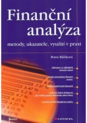 Finanční analýza (metody, ukazatele, využití v praxi)
