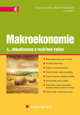 Makroekonomie 4., aktualizované a rozšířené vydání
