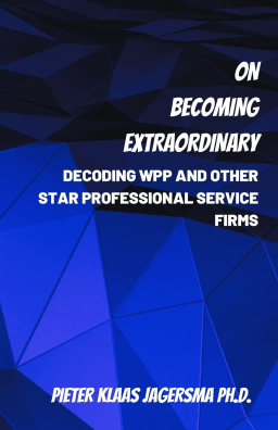 On Becoming Extraordinary: Decoding WPP and other Star Professional Service Firms