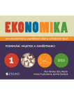 Ekonomika 1 – pro ekonomicky zaměřené obory SŠ Podnikání, majetek a zaměstnanci 11. vyd.