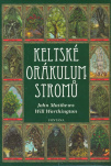 Keltské orákulum stromů. Kniha a 25 karet