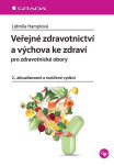 Veřejné zdravotnictví a výchova ke zdraví pro zdravotnické obory, 2., aktualizované