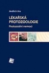 Lékařská protozoologie protozoální nemoci