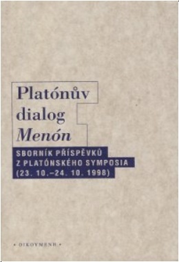 Platónův dialog Menón-sborník příspěvků ze symposia