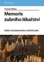 Memorix zubního lékařství, 3. vydání