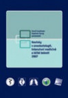 Novinky v anesteziologii, intenzivní medicíně a léčbě bolesti 2007