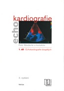 Echokardiografie dospělých 1. díl + CD - 2. vydání