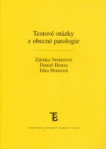 Testové otázky z obecné patologie