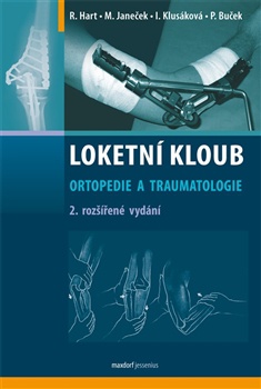 Loketní kloub - Ortopedie a traumatologie, 2. vydání