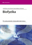 Biofyzika pro zdravotnické a biomedicínské obory