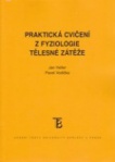 Praktická cvičení z fyziologie a tělesné zátěže
