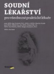 Soudní lékařství pro všeobecné praktické lékaře