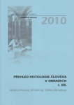 Přehled histologie člověka v obrazech I.díl