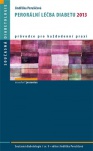 Perorální léčba diabetu 2013 - Průvodce pro každodenní praxi