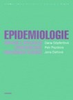 Epidemiologie. Obecná a spec. epidemiologie inf.nemocí, 2.vydání