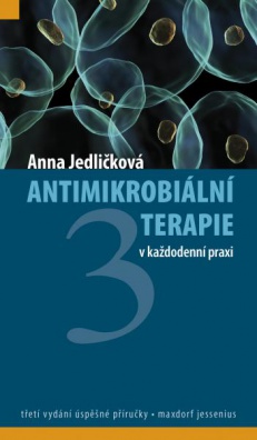 Antimikrobiální terapie v každodenní praxi, 3. vydání