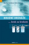 Hrudní drenáže krok za krokem