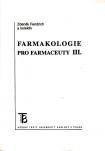 Farmakologie pro farmaceuty III.