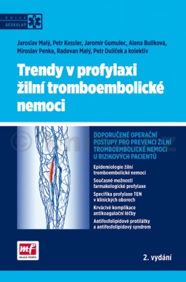 Trendy v profylaxi žilní tromboembolické nemoci, 2. vydání