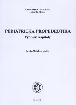 Pediatrická propedeutika - vybrané kapitoly